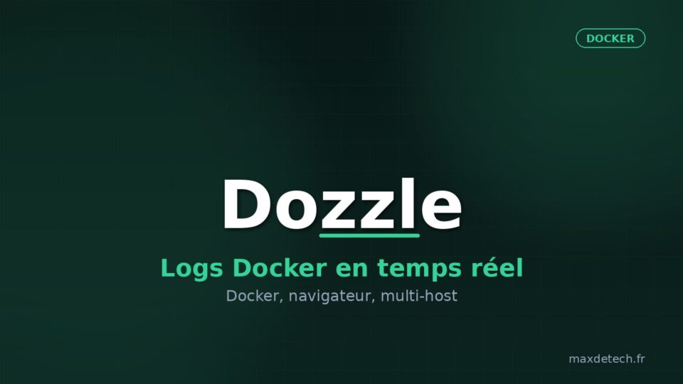 Dozzle — logs Docker en temps réel