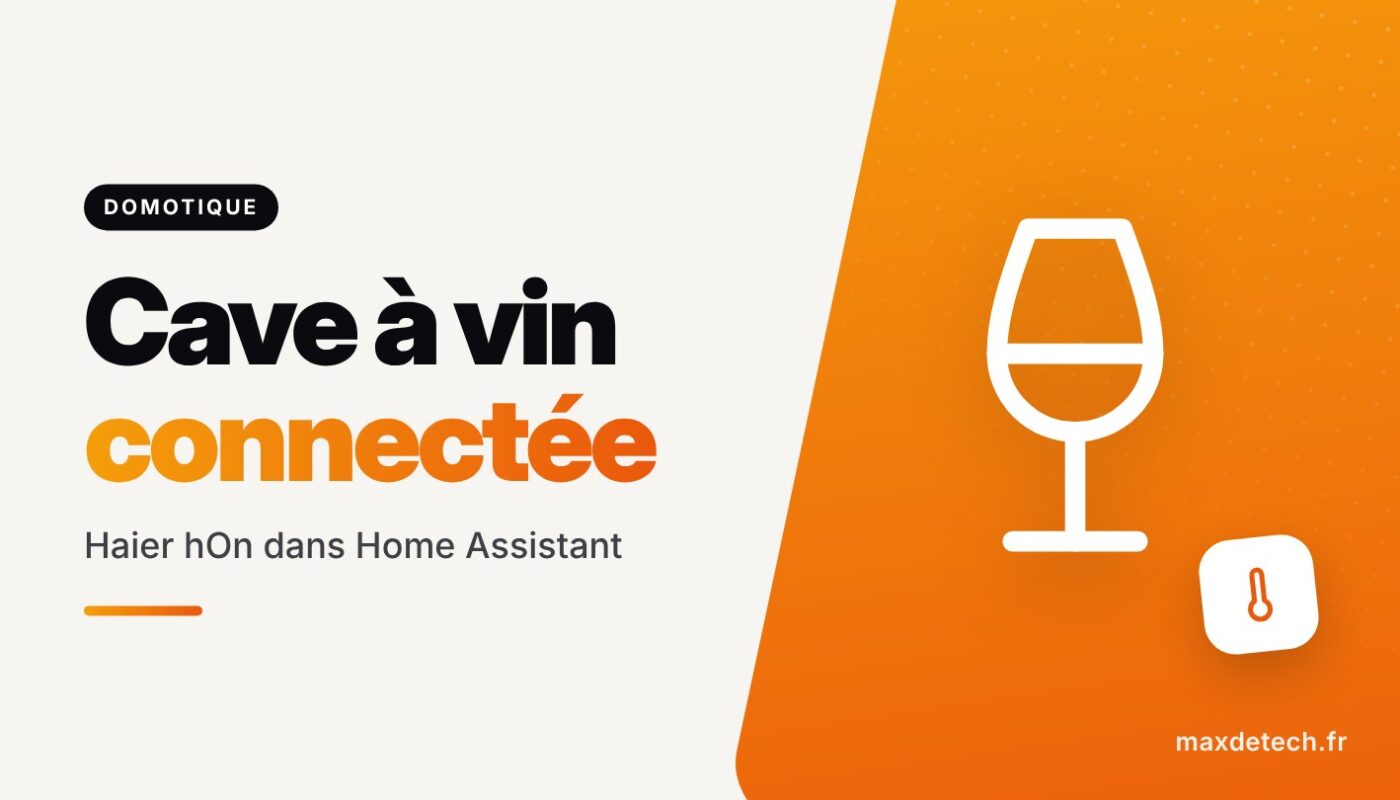 Cave à vin connectée : Haier hOn dans Home Assistant