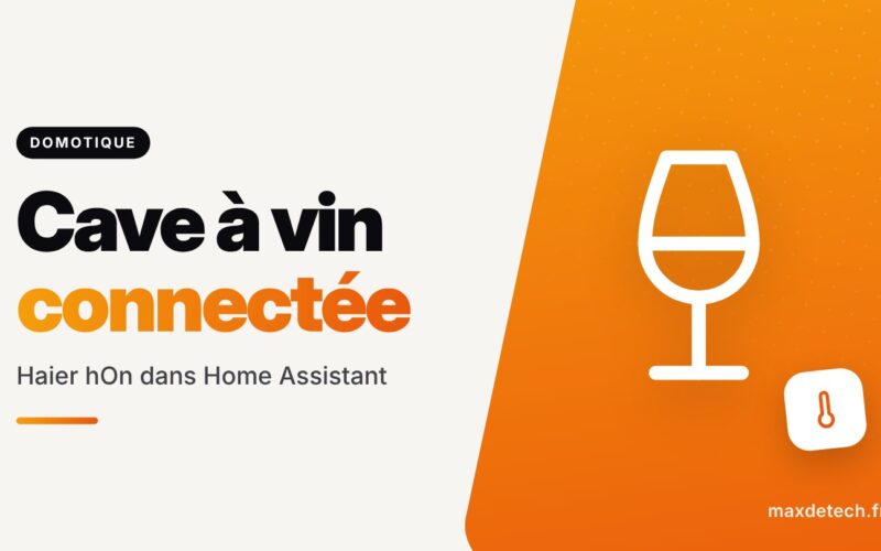 Cave à vin connectée : Haier hOn dans Home Assistant