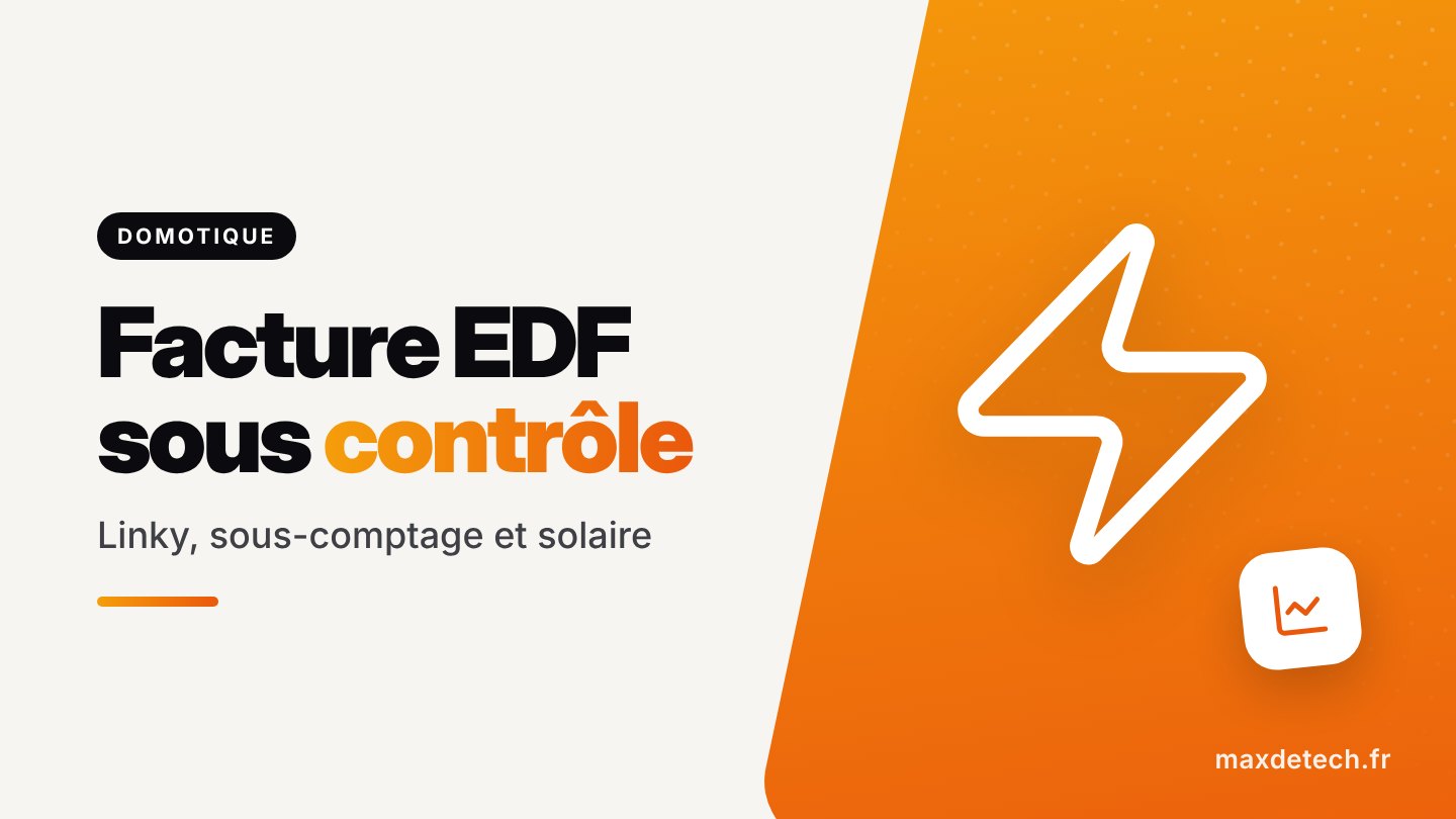 Facture EDF sous contrôle : Linky, sous-comptage et solaire