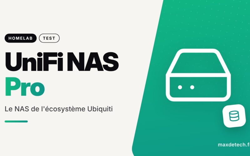 UniFi NAS Pro : Le NAS de l'écosystème Ubiquiti